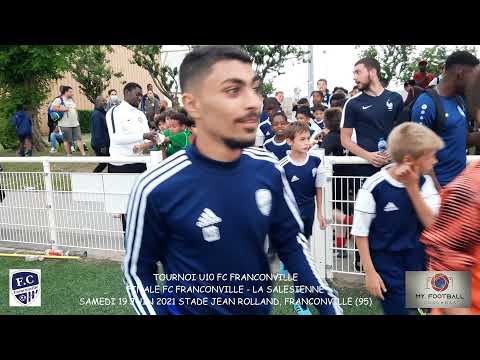 SAMEDI 19 JUIN 2021 TOURNOI U10 FC FRANCONVILLE FINALE FC FRANCONVILLE LA SALESIENNE
