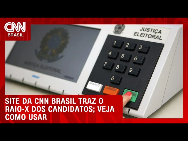 CNN lança Raio-X para buscar perfis de candidatos nas eleições de 2026 | HORA H