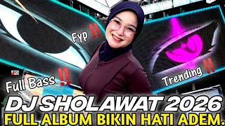 Download lagu DJ FULL ALBUM - SHOLAWAT TERBARU 2026 - SHOLAWAT MERDU BIKIN HATI ADEM FULL BASS‼️‼️ mp3 Download lagu DJ FULL ALBUM - SHOLAWAT TERBARU 2026 - SHOLAWAT MERDU BIKIN HATI ADEM FULL BASS‼️‼️ mp3