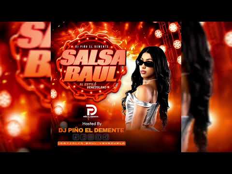 Salsa Baúl Al Estilo Venezolano - Dj Piño El Demente 