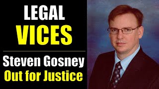 Download lagu Attorney Steven N Gosney is OUT FOR JUSTICE... mp3