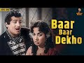 Baar Baar Dekho Shammi Kapoor Shakila 60 S Superhit Song Mohammed Rafi China Town 1962