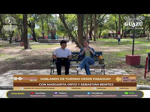 Hablando de Turismo desde Paraguay Estamos en vivo desde San Ignacio Guazu  Misiones
