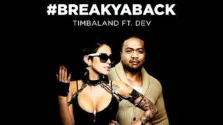 break ya back by timbaland ft dev bass boosted