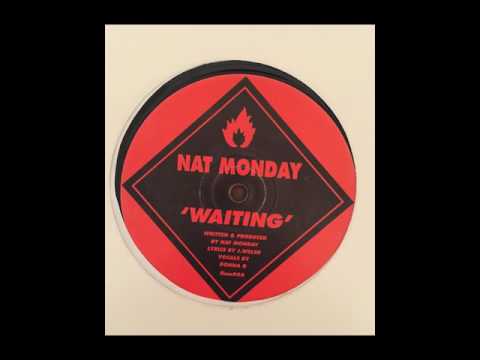 Nat Monday- Waiting For You