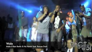 Wale x Roscoe Dash No Hands Performance St. John&#39;s University