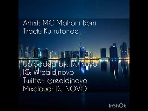 MC Mahoni Boni - Ku rutonde (Audio)