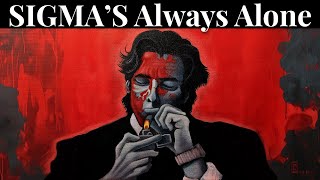 Why Sigma Males Lose Everyone They Love (Schopenhauer’s Harsh Truth)