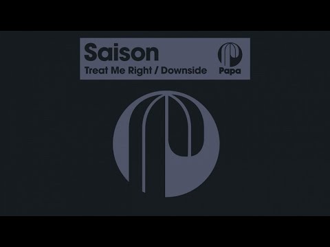 Saison - Treat Me Right