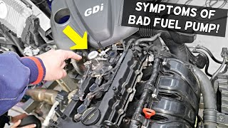 SYMPTOMS OF BAD FUEL PUMP ON HYUNDAI KIA