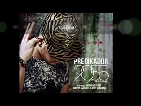 Karma - Predikador ft. Ingrid De Ycaza ft. Joey Montana ft. Martin Machore  2055 ( video letra ).