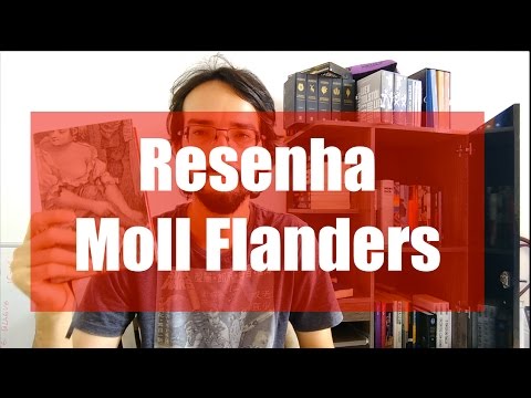 Resenha - Moll Flanders - Daniel Defoe