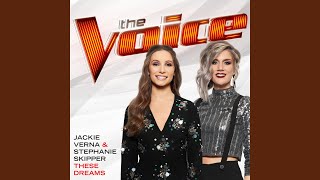 These Dreams (The Voice Performance)