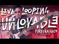Venjent - Unlovable (Live Looping Performance)