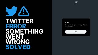 How To Fix Twitter Login Error Oops Something Went Wrong Try Again Later - SOLVED