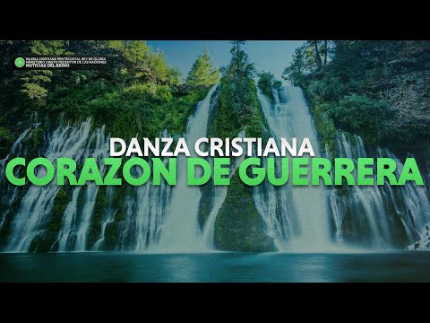Nancy Amancio | Corazón de Guerrera (Danza Cristiana)