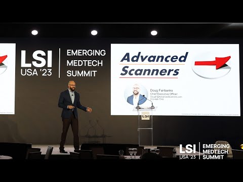 Douglas Fairbanks Presents Advanced Scanners at LSI USA '23