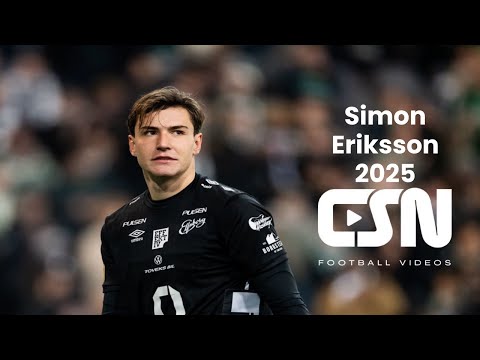 Simon Eriksson (IF Elfsborg) - Saves, Distribution & Overall Goalkeeping 2025 | HD