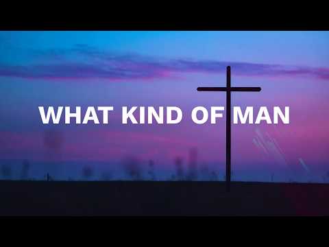 LEGACY FIVE - (What Kind of Man) - OFFICIAL LYRIC VIDEO