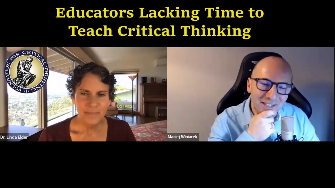 Educators Lacking Time to Teach Critical Thinking: Instructors and Students Deserve Better