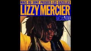LIZZY MERCIER DESCLOUX - Mais Où Sont Passées Les Gazelles (1984)