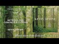 Kevin Devine - 11-17 (Little Videos Session) - Between The Concrete & Clouds (Deluxe)