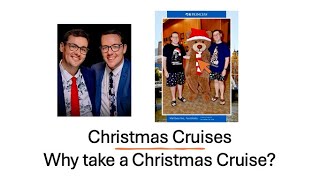 Why take a Christmas Cruise?