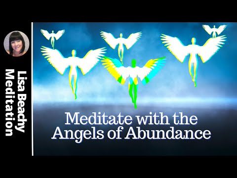 ANGELS OF ABUNDANCE Guided Meditation