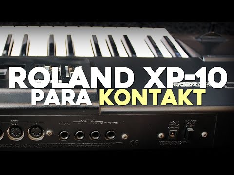 Roland XP-10 para Kontakt .NKI por Laureano Larsen
