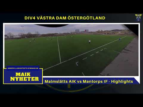 Malmslätts AIK vs Mantorps IF - Div4 Västra Dam - Highlights