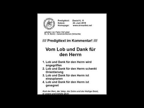 June 24, 2018 - On praise and thanksgiving for the Lord