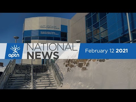 APTN National News February 12, 2021 – Helping people in the bitter cold, N.W.T. squatter cabins
