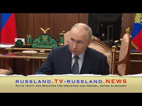 Putin trifft den Minister für Industrie und Handel, Anton Alikhanov