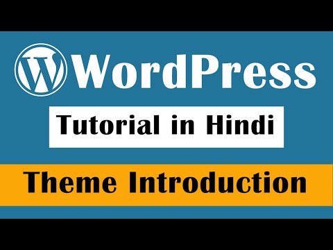 WordPress Theme Introduction WordPress Tutorial in Hindi Part 6