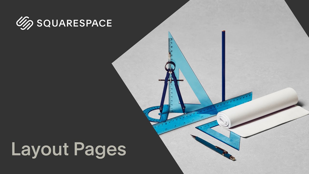 Layout Pages Tutorial | Squarespace 7.1 (Fluid Engine)