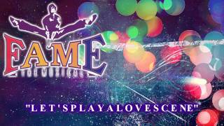 Fame: The Musical - Let&#39;s Play A Love Scene - Karaoke