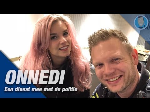 OnneDi een dienst mee met de Politie. Politievlogger Jan-Willem