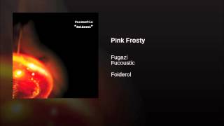 Pink Frosty