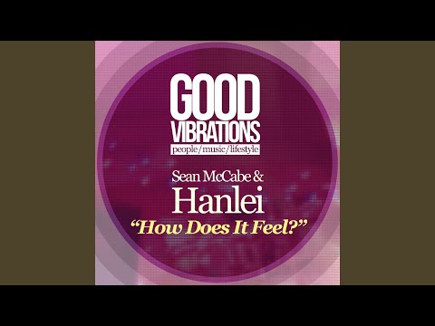 How Does It Feel? (Sean's Labour of Love Dub)