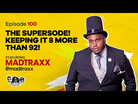 MIC CHEQUE PODCAST | Episode 100 | The Supersode! Keeping it 8 more than 92 Feat. MADTRAXX