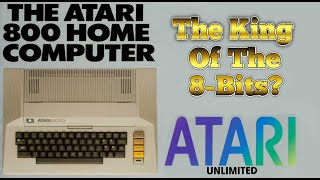 The Atari 800 - Grandfather of the 8-Bits!!  Plus BLUE MAX this week on ATARI UNLIMITED!