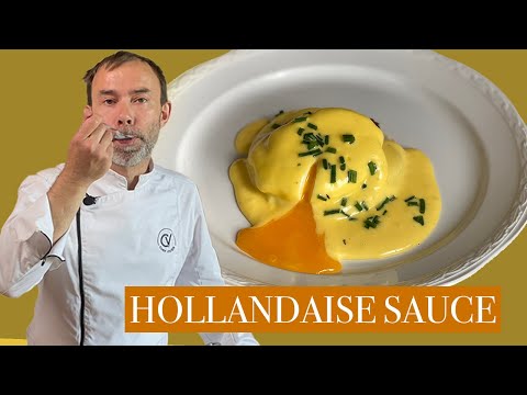 How To Make Hollandaise Sauce I French Chef Tutorial
