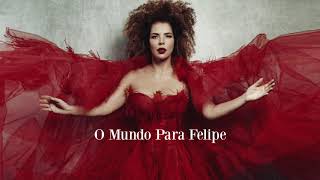 O Mundo para Felipe Music Video