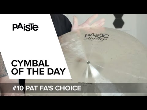 PAISTE "Cymbal of the Day" - #10 Pat Fa (GER)