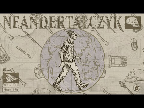 Young Igi - Neandertalczyk