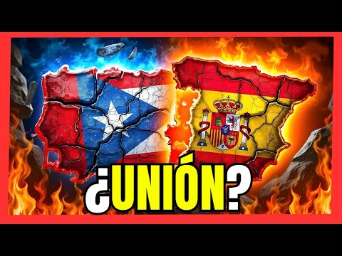 ¿Qué Ganaría ESPAÑA si PUERTO RICO se UNE?