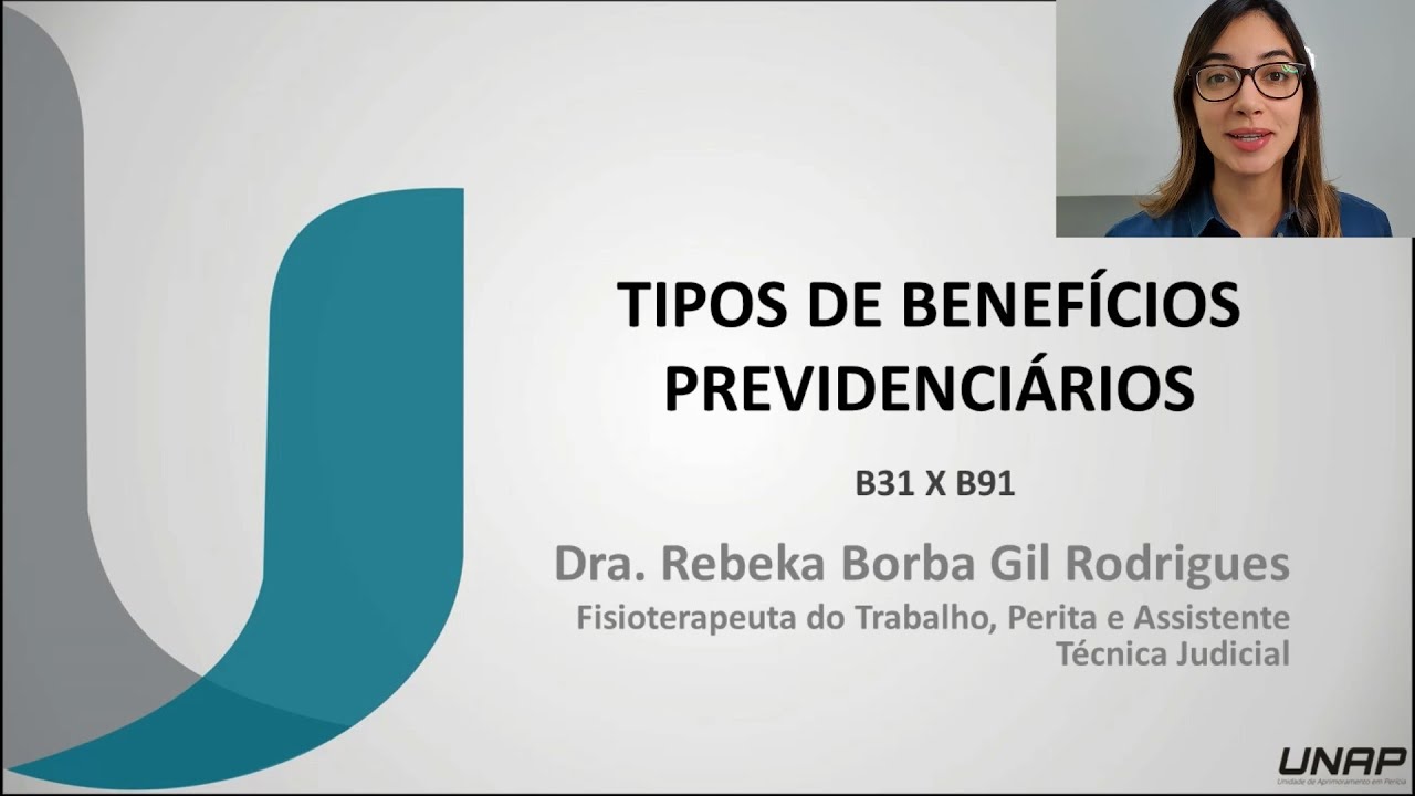 Tipos de Benefícios Previdenciários | B31 X B91