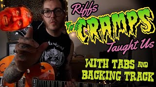 The Cramps - Guitar Lesson - Big Black Witchcraft Rock [WITH TABS &amp; BACKING TRACK]