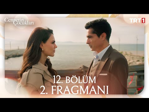 Cennetin Çocukları 12. Bölüm 2. Fragmanı