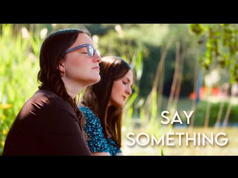 SAY SOMETHING - A Great Big World / Cover by Skadi Boettcher & Nele Marie Solenthaler